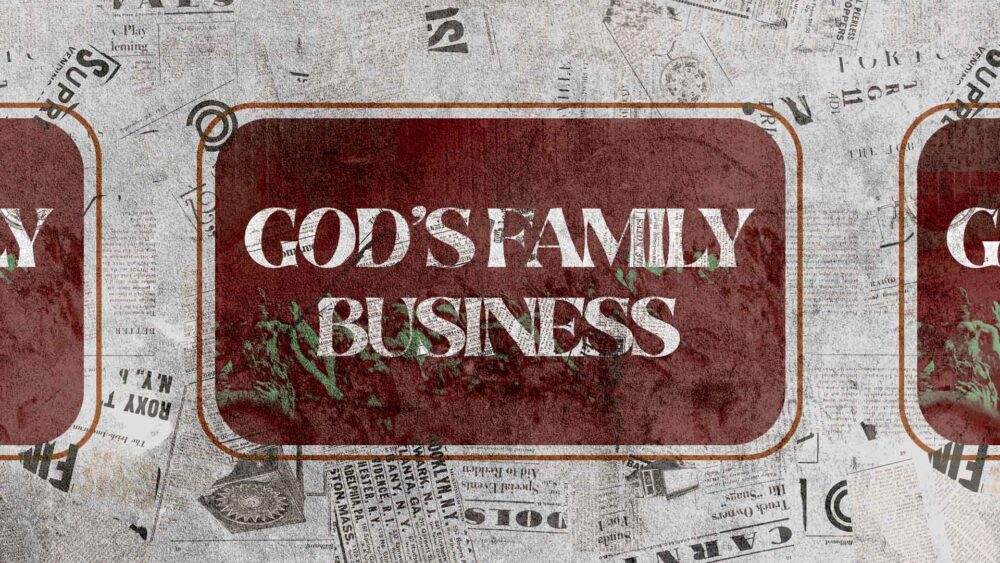 God's Family Business Image