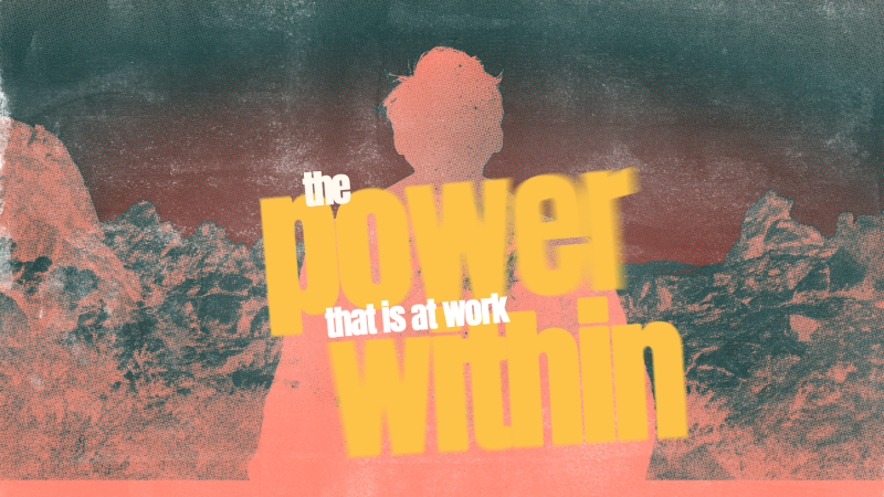 The Power That Is At Work Within Image