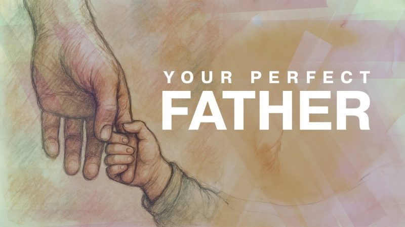Your Perfect Father Image